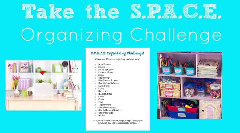 Take the S.P.A.C.E. Home Organizing Challenge