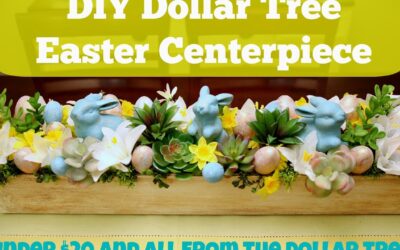 DIY Dollar Tree Decor – How to Make an Easter Centerpiece