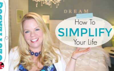 How to Simplify Your Life