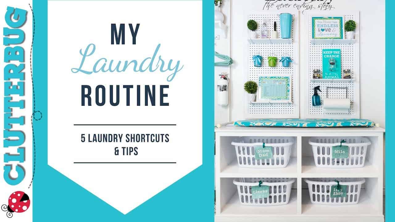 My Simple Laundry Routine - 5 Laundry Shortcuts &amp; Tips - Clutterbug