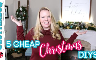 5 Cheap & Easy Christmas Decor DIY Ideas