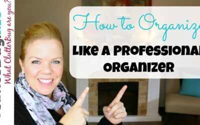 How to Organize like a Professional Organizer
