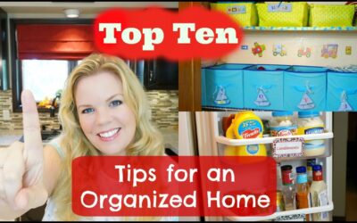 Top Ten Tips for an Organized Home