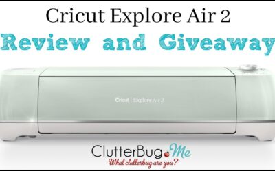 Cricut Explore Air 2 Review and Giveaway