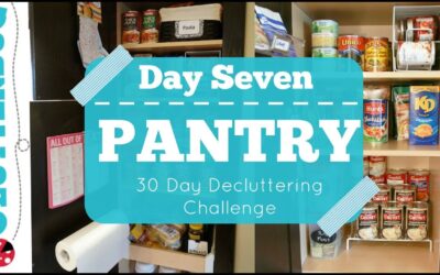 Day Seven – Pantry – 30 Day Decluttering Challenge