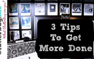 3 Tips and Ideas For How To Get More Done