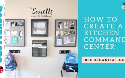 Get Organized with a Kitchen Command Center – Bee Organizing Ideas 🐝