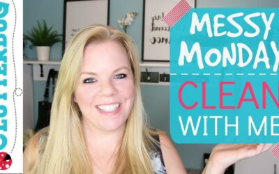 Messy Monday Motivation – Clean With Me