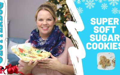 Super Soft Sugar Cookie Recipe – Quick Tip Tuesday