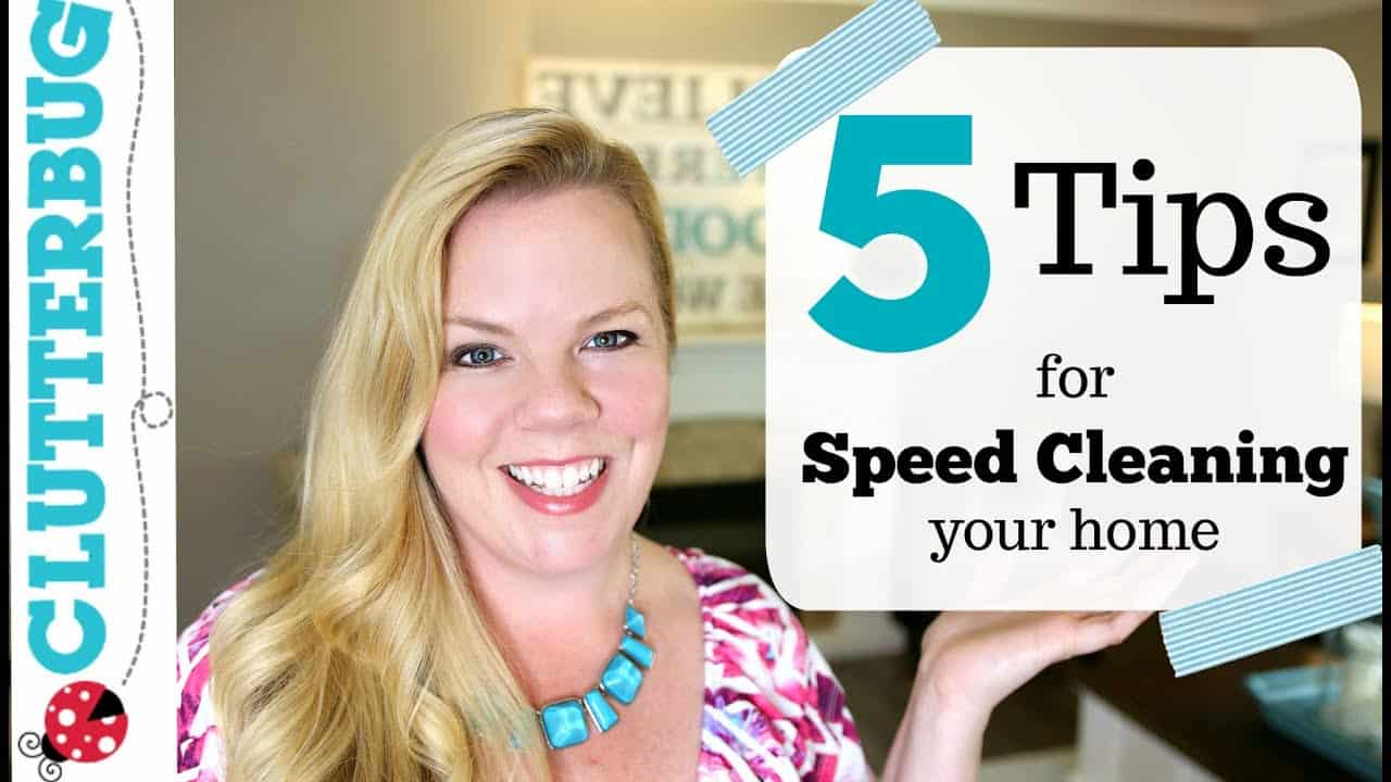 5 Speed Cleaning Tips And Ideas For Your Home Clutterbug 