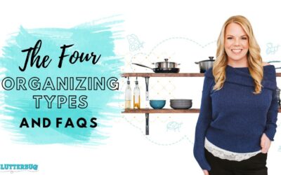 The Four Organizing Styles – Breakdown and FAQs