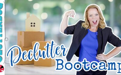 Say Good-Bye to your Clutter – Declutter Bootcamp
