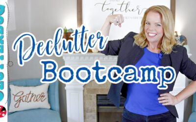 Declutter Bootcamp Kick Off! It’s Free and it’s Feisty 💪 😛 🏆