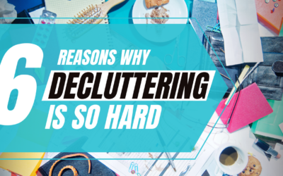 6 Reasons why DECLUTTERING is EXTRA Hard for some People