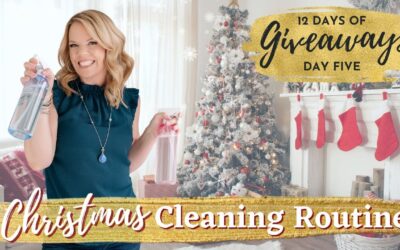 Christmas Cleaning Routine – Day FIVE – 12 Days of Giveaways!