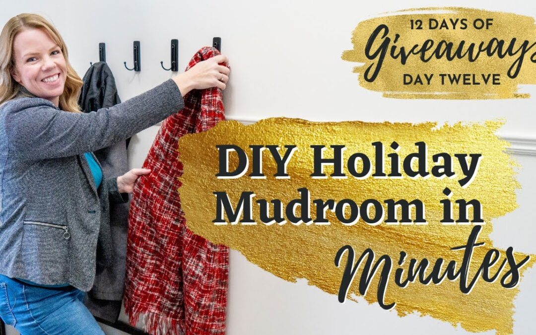 Create a Mudroom for Guests in Minutes – Day TWELVE – 12 Days of Giveaways
