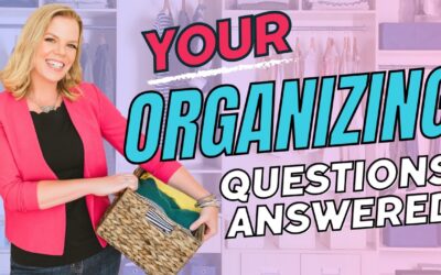 Your Organizing Questions ANSWERED *LIVE*
