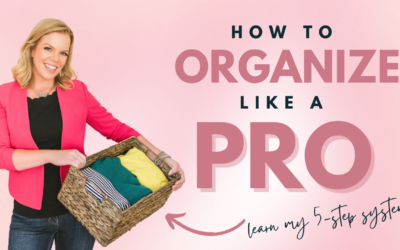How to Organize your Home Like a Professional Organizer