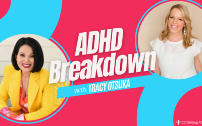 Could you have ADHD? Let’s breakdown the signs with Tracy Otsuka