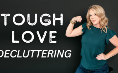 *NEW* Decluttering Tough Love with Cas