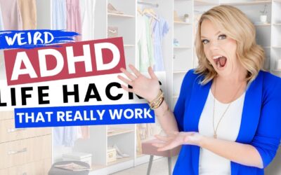 Strange ADHD Life Hacks That REALLY Work!