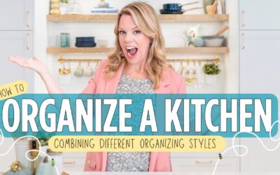 How To Organize A Kitchen for EVERY Style!